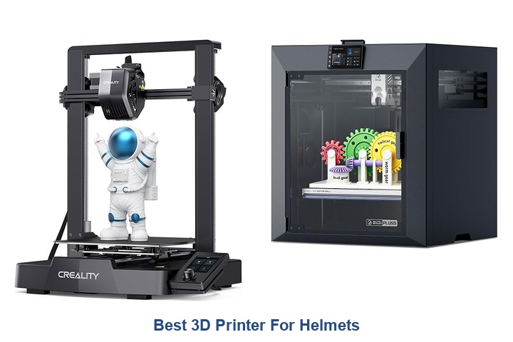 best 3d printer for helmets