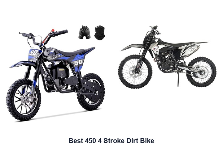 best 450 4 stroke dirt bike