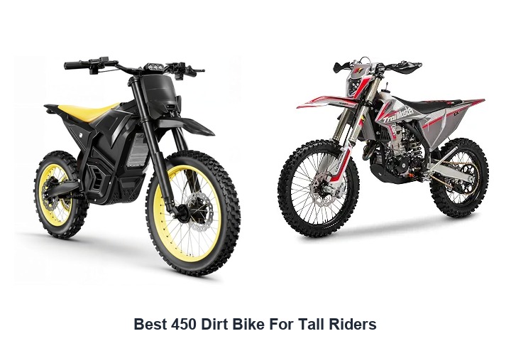 best 450 dirt bike for tall riders