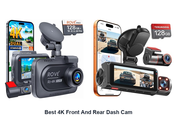 best 4k front and rear dash cam