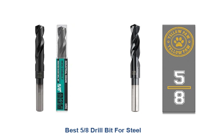 best 5/8 drill bit for steel
