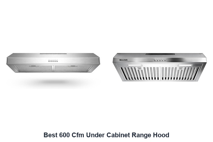 best 600 cfm under cabinet range hood​