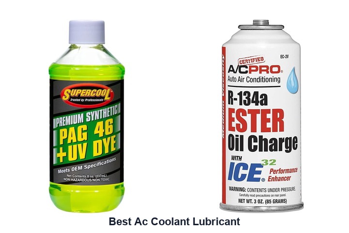 best ac coolant lubricant