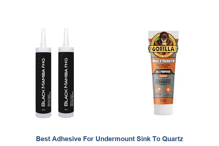 best adhesive for undermount sink to quartz
