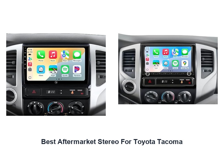 best aftermarket stereo for toyota tacoma