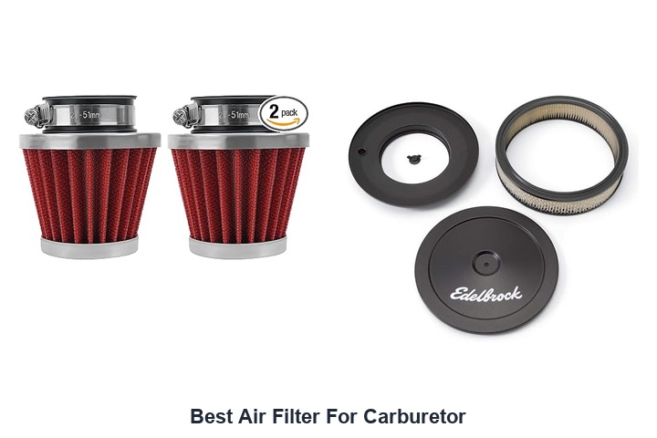 best air filter for carburetor