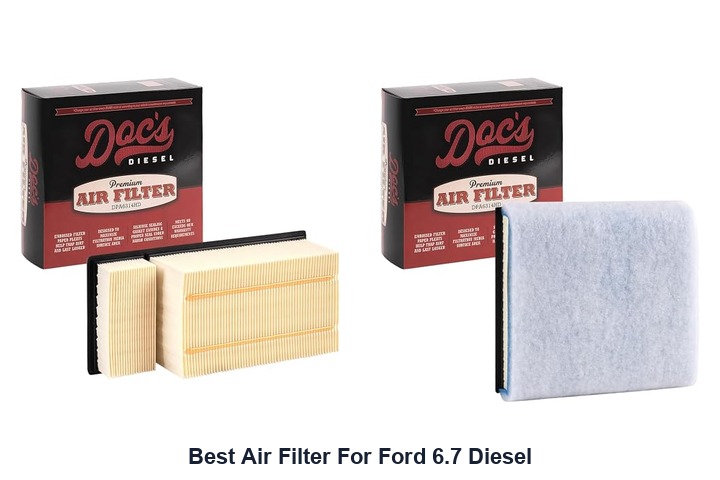 best air filter for ford 6.7 diesel