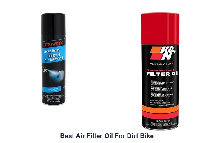 best air filter oil for dirt bike
