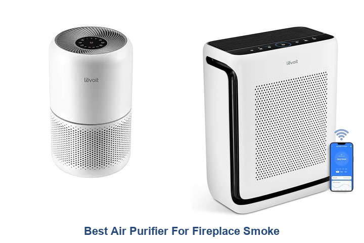 best air purifier for fireplace smoke
