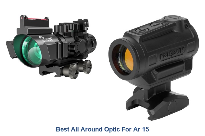 best all around optic for ar 15