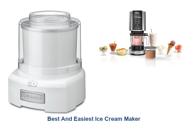 best and easiest ice cream maker​