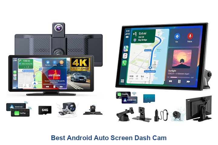 best android auto screen dash cam