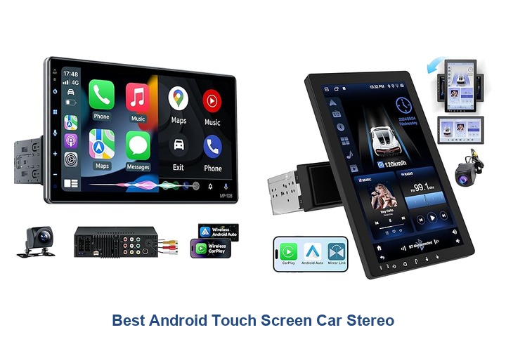 best android touch screen car stereo