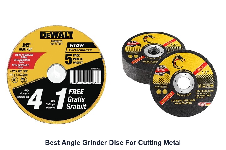 best angle grinder disc for cutting metal