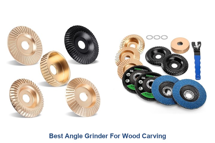 best angle grinder for wood carving