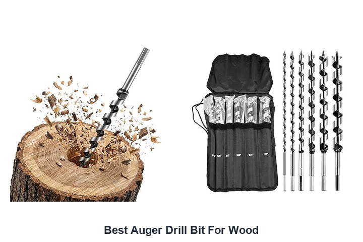 best auger drill bit for wood
