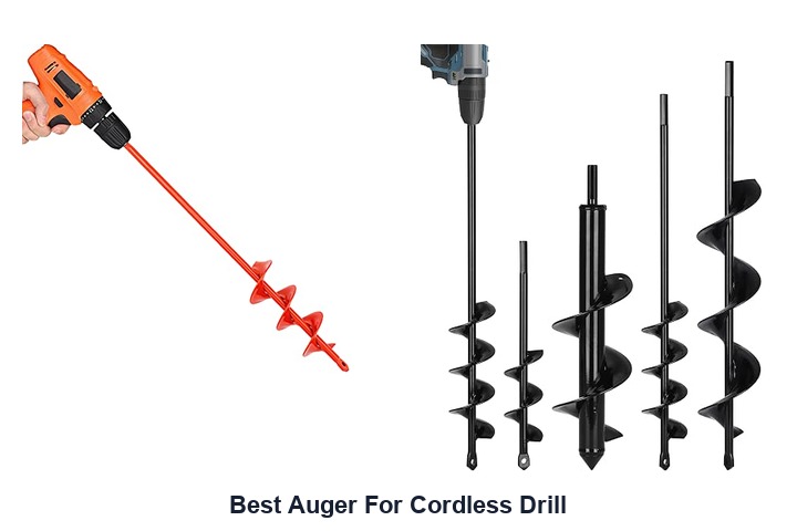 best auger for cordless drill