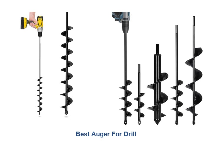 best auger for drill