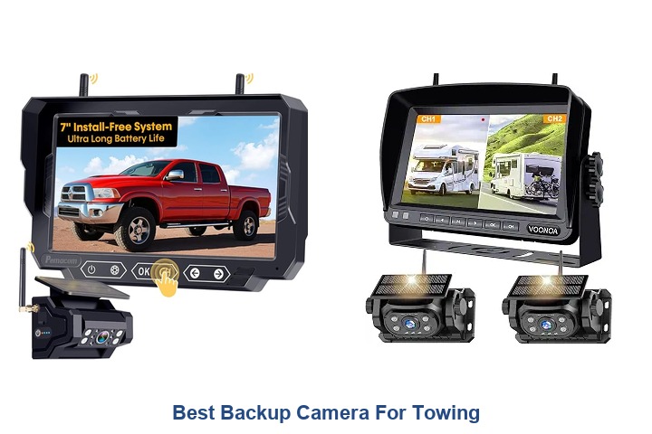 best backup camera for towing