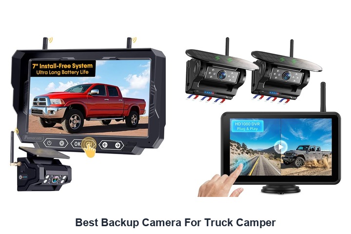 best backup camera for truck camper