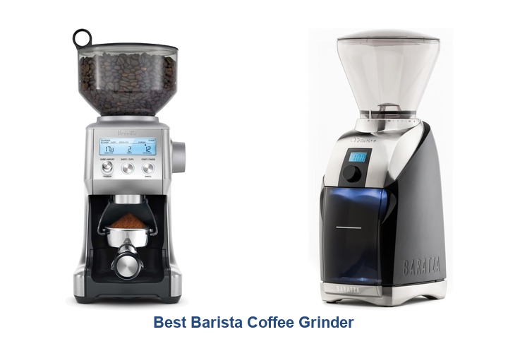 best barista coffee grinder