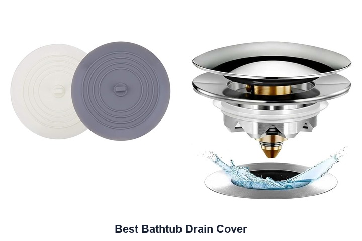 best bathtub drain cover