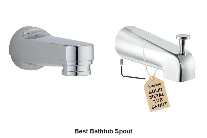 best bathtub spout
