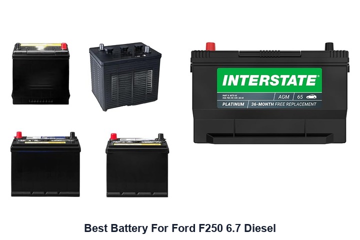 best battery for ford f250 6.7 diesel