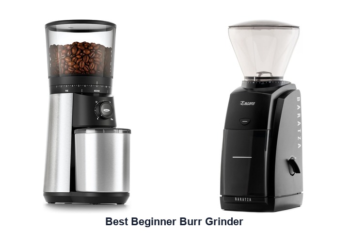 best beginner burr grinder