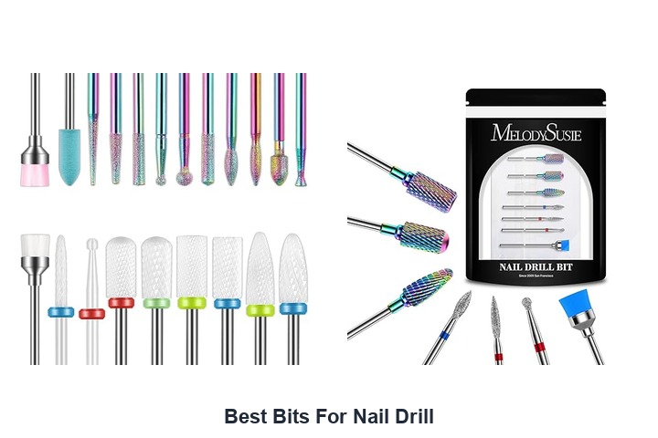 best bits for nail drill