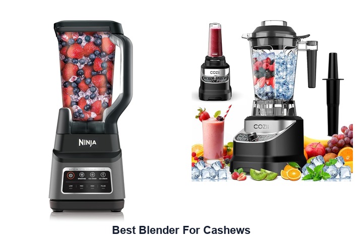 best blender for cashews
