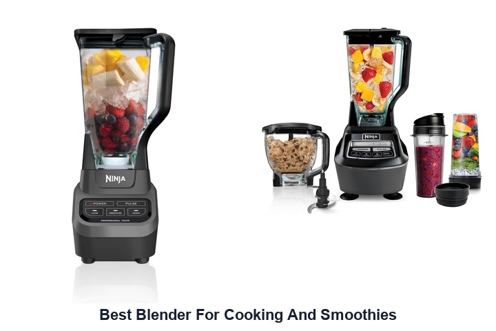 best blender for cooking and smoothies