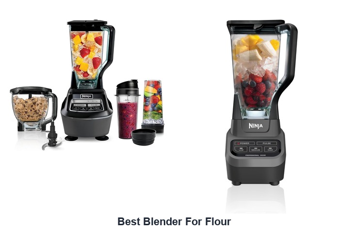 best blender for flour