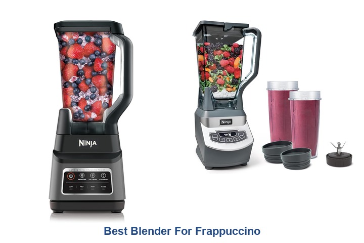 best blender for frappuccino