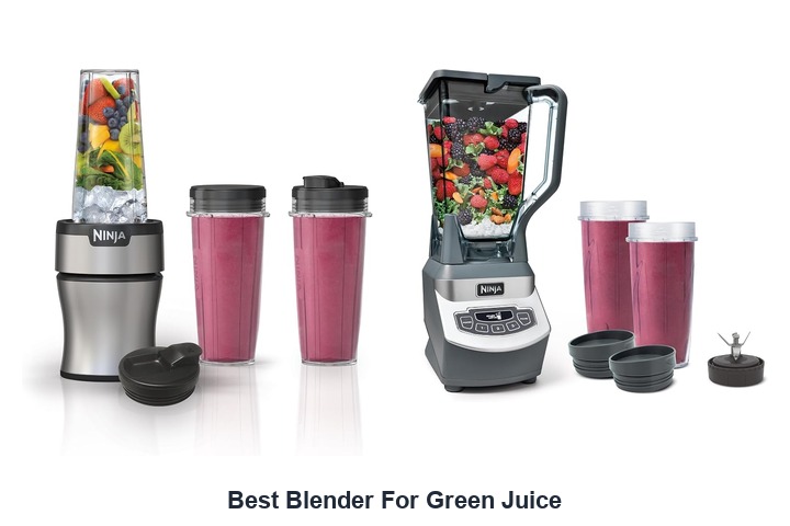 best blender for green juice