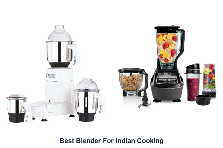 best blender for indian cooking