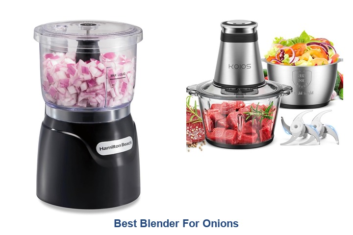 best blender for onions