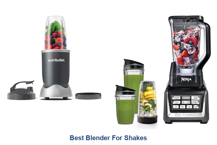best blender for shakes