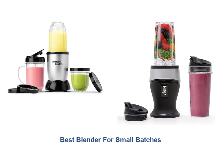 best blender for small batches