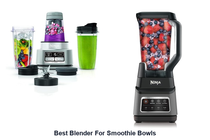 best blender for smoothie bowls