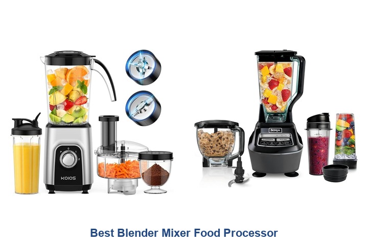best blender mixer food processor