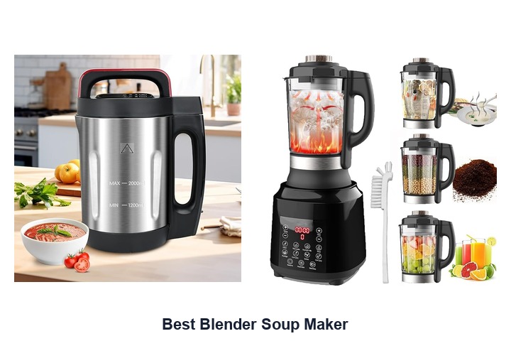best blender soup maker