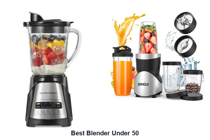 best blender under 50