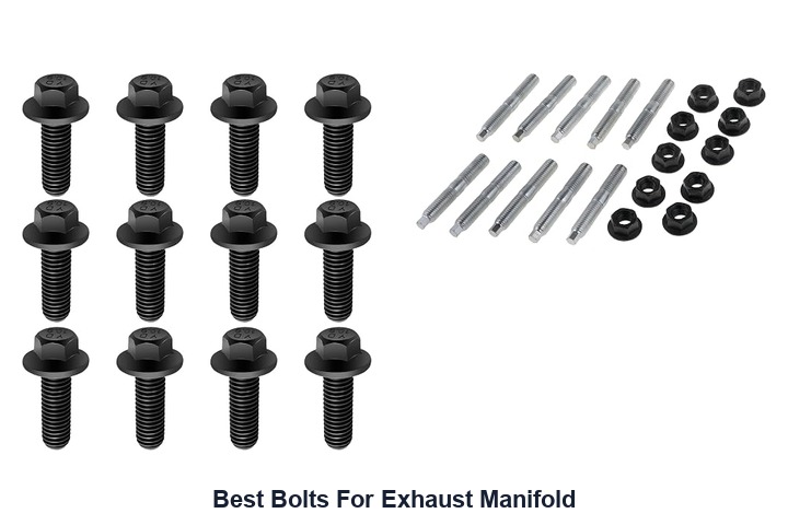 best bolts for exhaust manifold