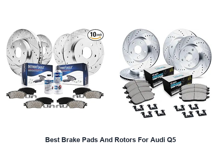 best brake pads and rotors for audi q5