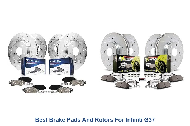 best brake pads and rotors for infiniti g37
