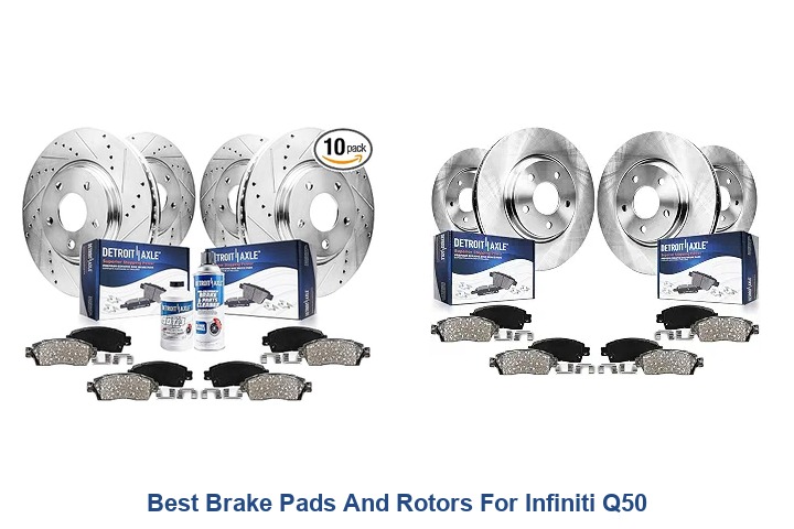 best brake pads and rotors for infiniti q50