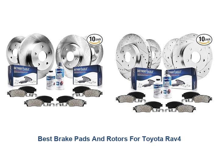 best brake pads and rotors for toyota rav4