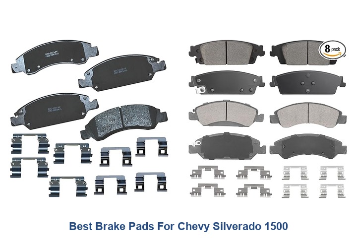 best brake pads for chevy silverado 1500