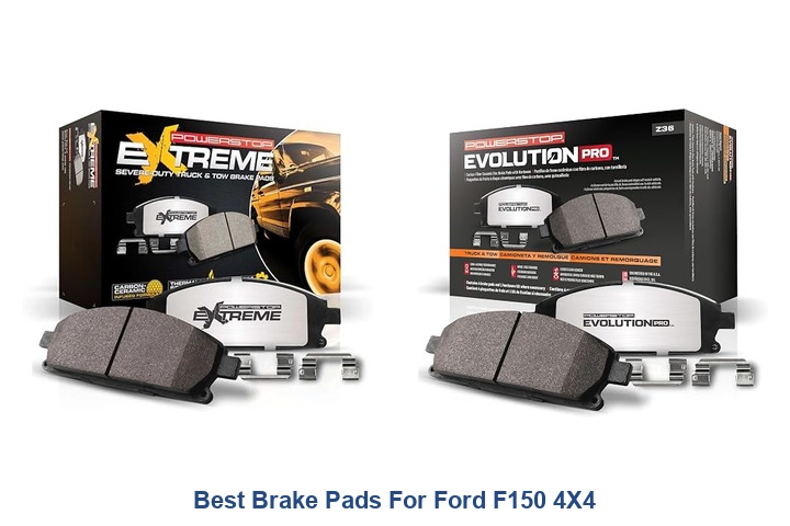 best brake pads for ford f150 4x4
